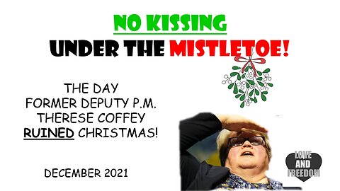 "NO KISSING under the MISTLETOE!"