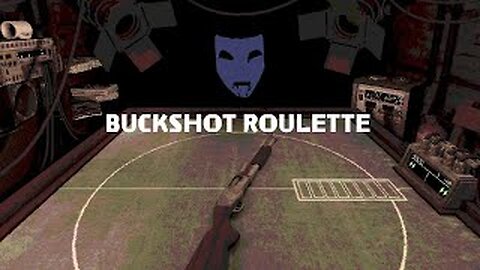 Shotgun Roulette, You feeling lucky?