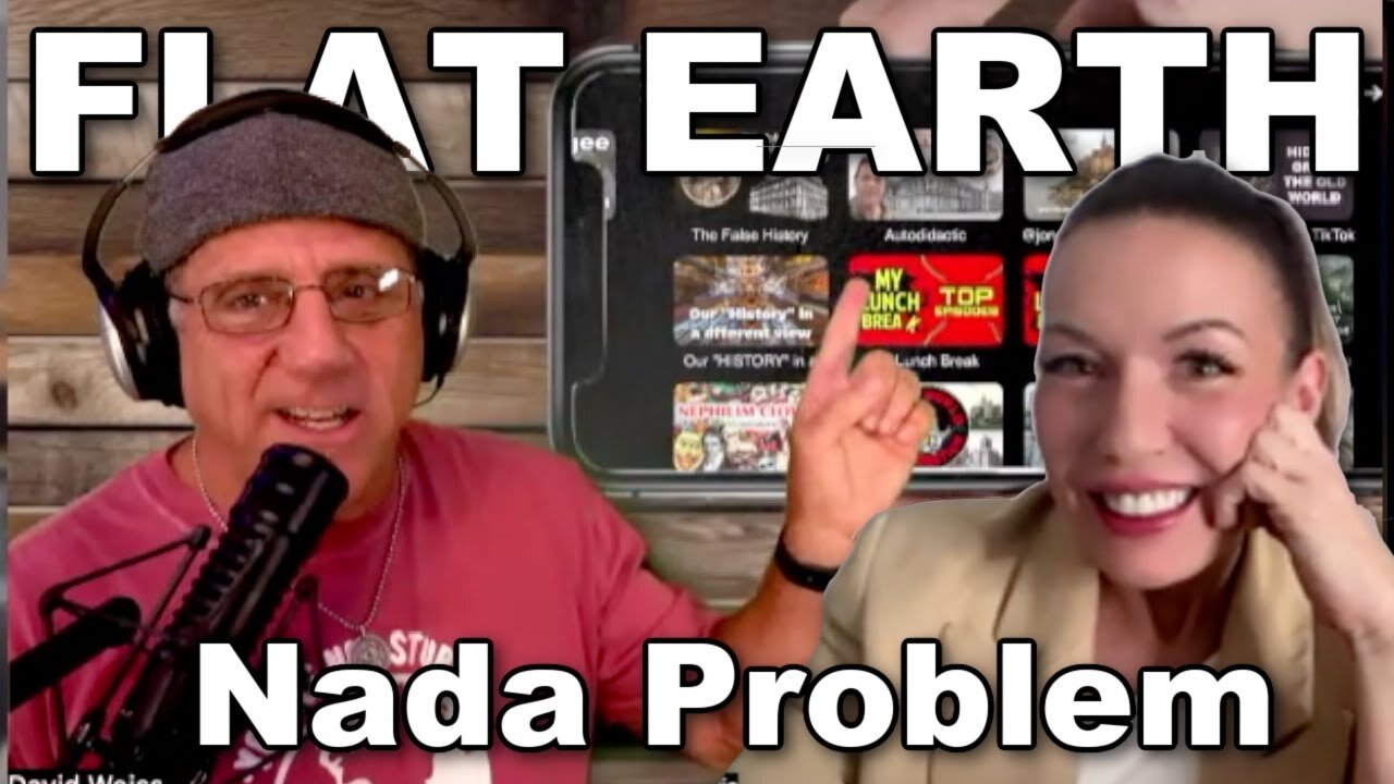 Oct 22, 2025] Nata.Problem Flat Earth Dave [Flat Earth Dave Interviews 2]