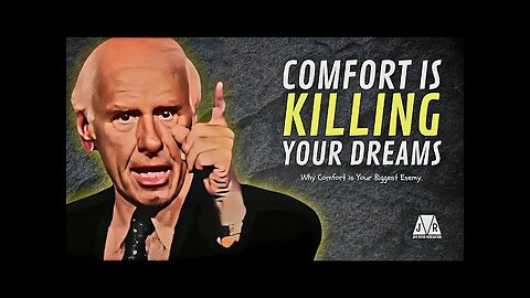 Comfort is Killing Your Dreams | Jim Rohn Motivation