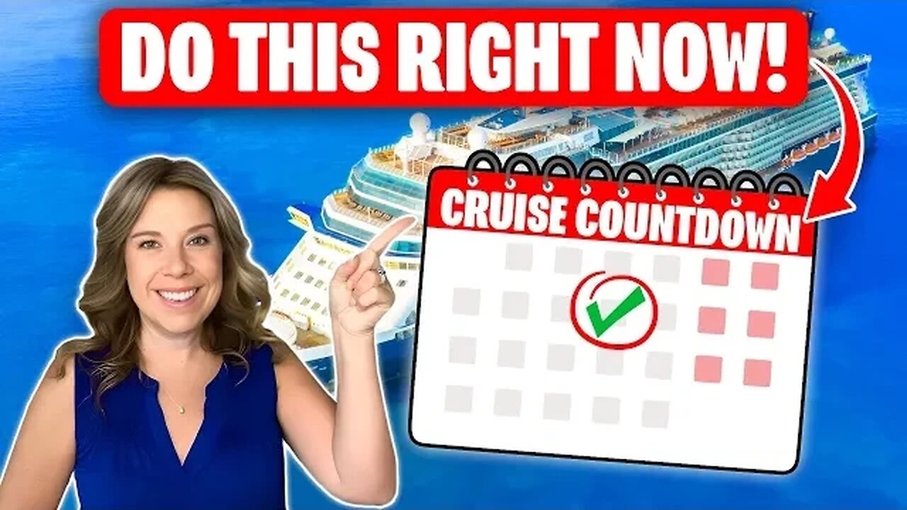 15 Essential Steps to Take Right After Booking Your Cruise"