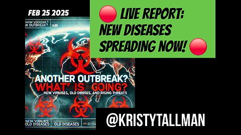 🔴 LIVE REPORT: NEW DISEASES SPREADING NOW! 🔴