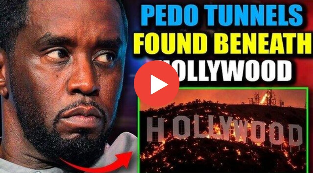 Wildfire Investigators Uncover Vast Network Of Child Trafficking Tunnels Beneath Hollywood