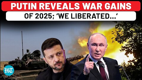 For First Time, Putin Reveals Ukraine War Gains In 2025, Says ‘Enemy Retreating Around Entire…’