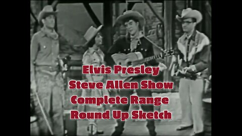 Elvis in a Western? Watch the Rare “Range Round Up” Sketch – Steve Allen Show