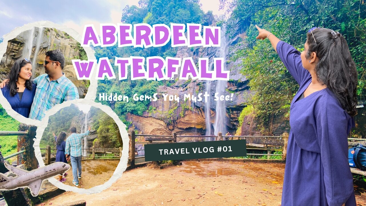 Aberdeen Waterfall | Sri Lanka's Hidden Waterfall Paradise!