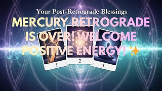 【TAROT】Goodbye, Mercury Retrograde! ✨ Your First Piece of Good News is Here | Timeless