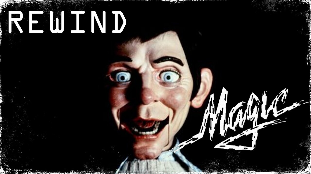 REWIND: MAGIC is a DISTURBING film