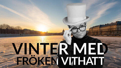 Live - Vinter med fröken vithatt 16 januari 2025