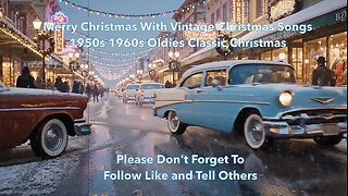 Merry Christmas With Vintage Christmas Songs 1950s 1960s Oldies Classic Christmas