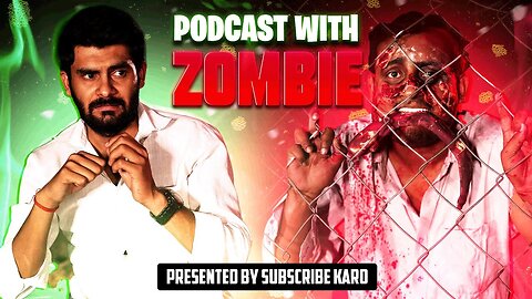 ZOMBIE PODCAST _ EP - 18