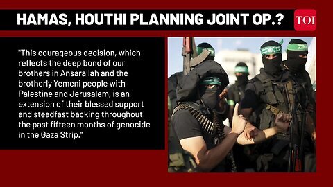 Hamas & Houthis To Launch Joint Attack On Israel_ Chilling Declaration By Gazan Militants