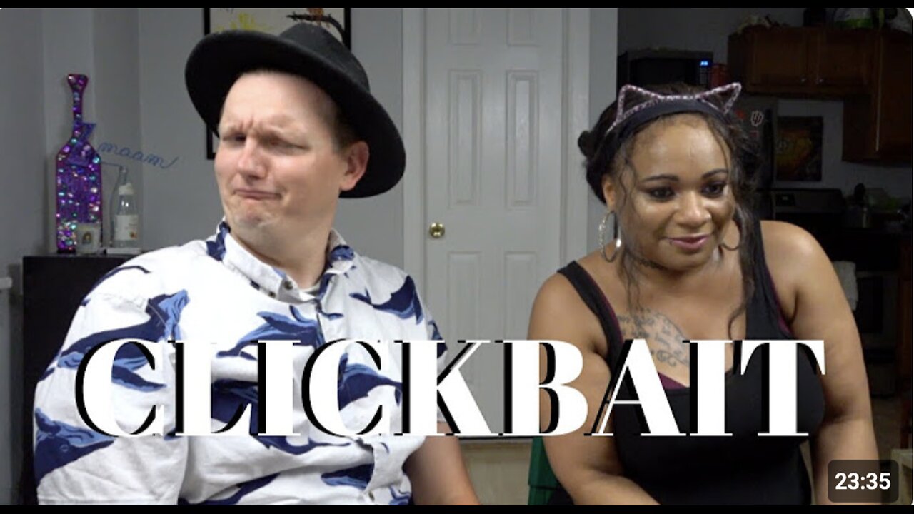 ZM 20190729 ALR CLICKBAIT WITH THELYFEOFAFREESPIRIT