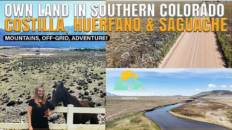 Own Land in Southern Colorado–Costilla, Huerfano & Saguache Counties– Mountains, Off-Grid, Adventure