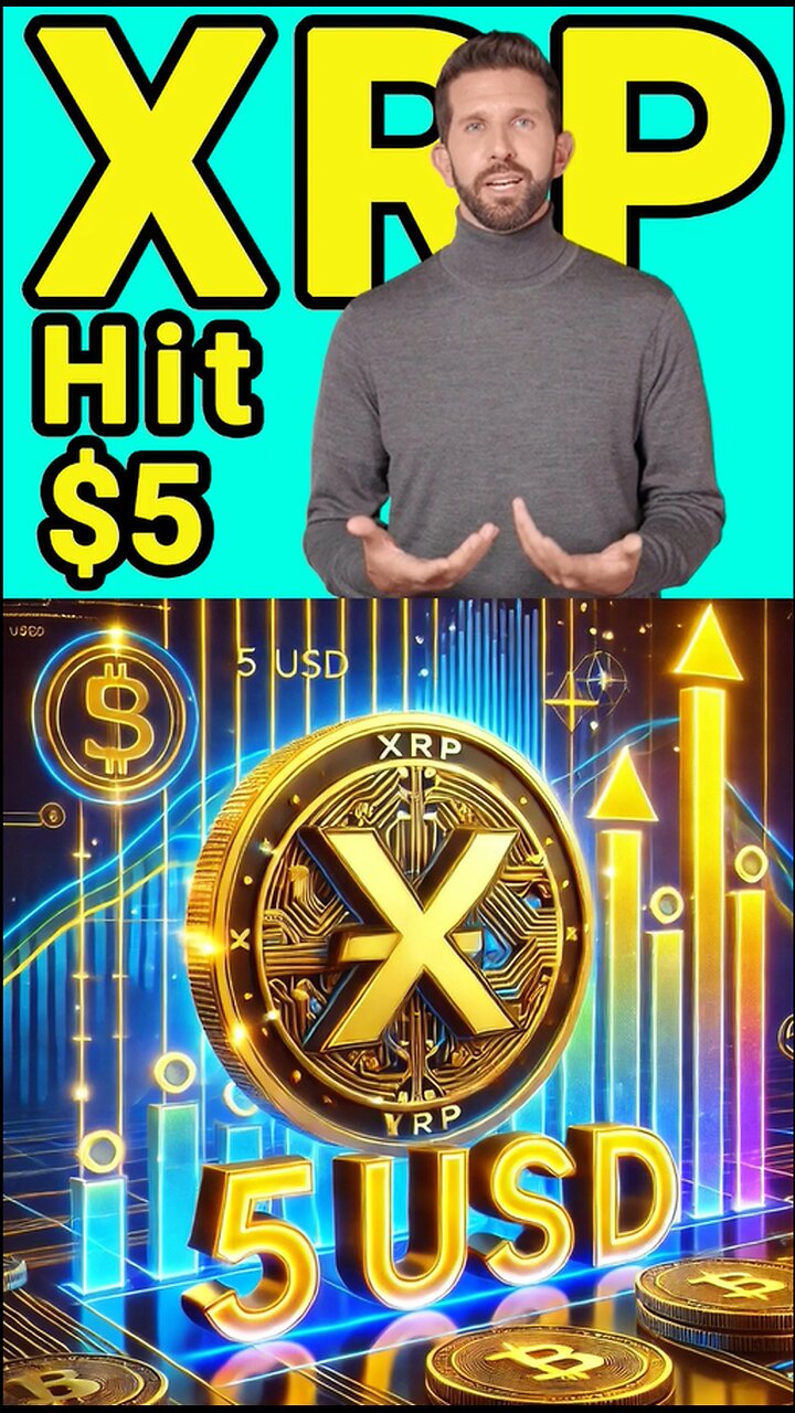Will XRP Hit $5? The Ultimate Price Prediction