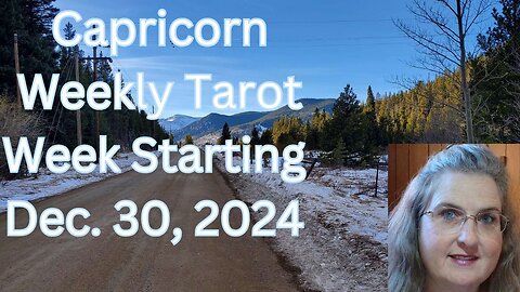 Capricorn Dec. 30 – Jan. 5, 2025: Amista Bennett Weekly Tarot Forecast