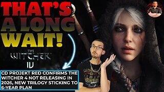 CD Projekt RED is Getting You HYPE For The Witcher 4, But the Wait Will Be Long...