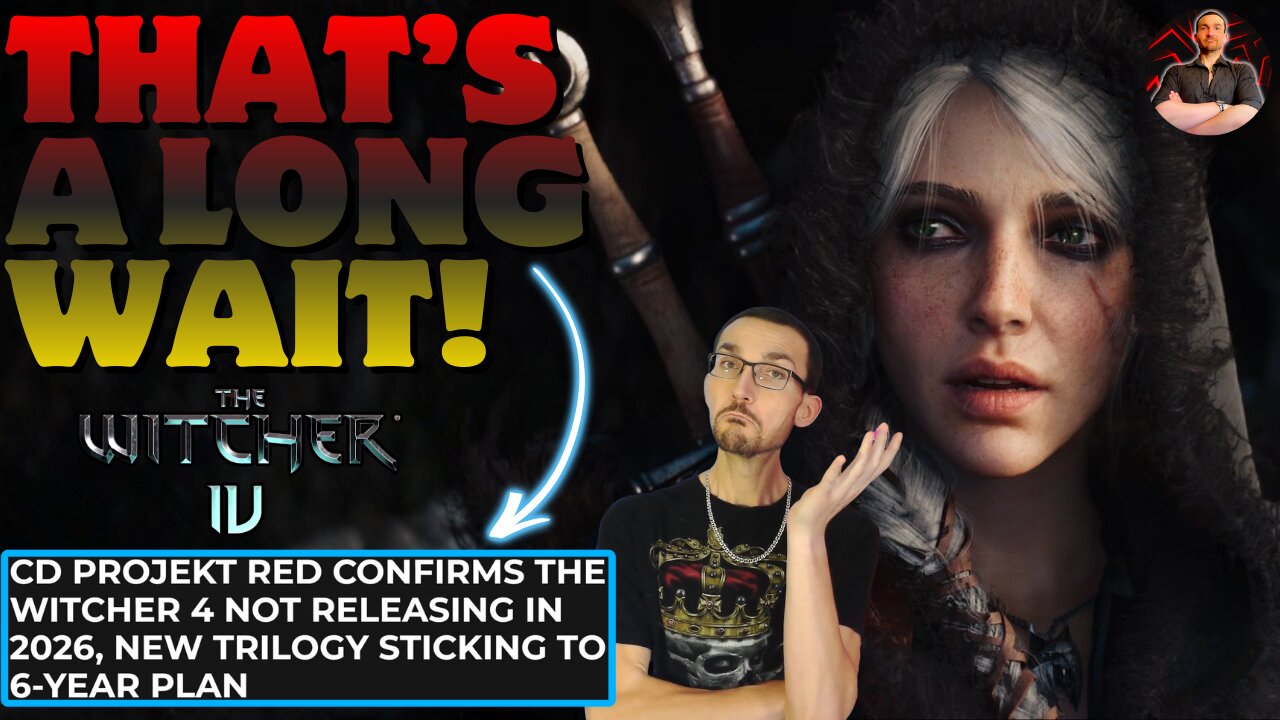 CD Projekt RED is Getting You HYPE For The Witcher 4, But the Wait Will Be Long...