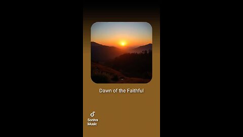 Dawn of the Faithful