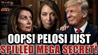 Oops! Pelosi Accidentally Spills MEGA Secret No One Was Supposed to Know About!