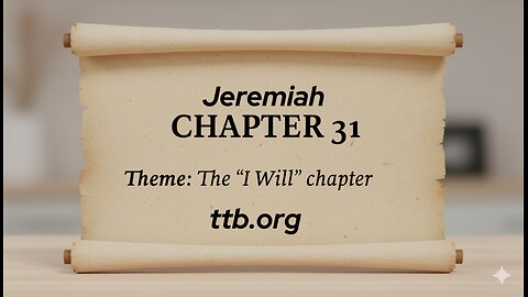 Jeremiah Chapter 31 (Bible Study)