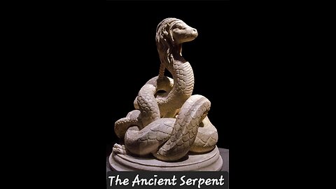 The Ancient Serpent