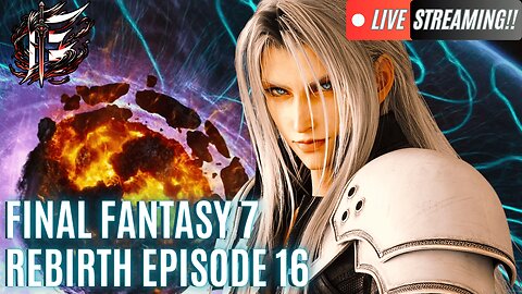🟢 Eternal Spartan Plays FF7 Rebirth Episode 16 | USMC Veteran