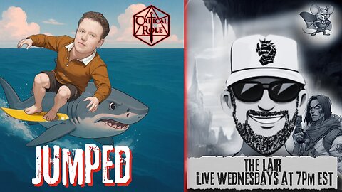 Critical Role Officially Jumps the Shark! Awful Opening Episode! Much More! W/ Rogan and Crazymouse!