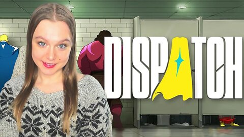 Let's Play DISPATCH!