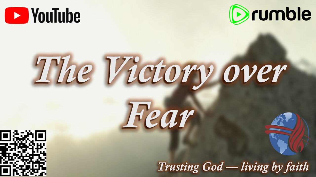 The Victory over Fear