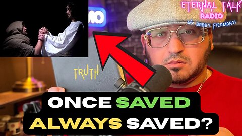 Once saved always saved? The bible says.....