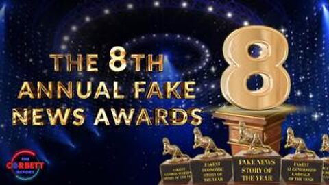 The 8th Annual Fake News Awards