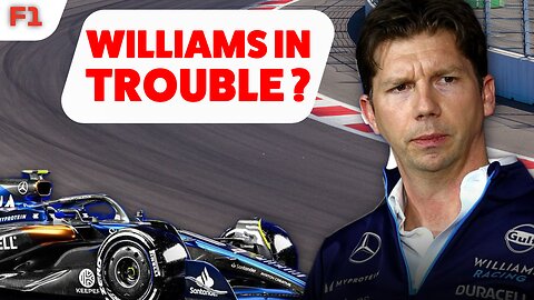 Are WILLIAMS really in TROUBLE ?