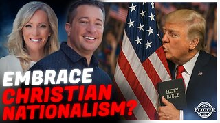 Why Christians Should Embrace the Term “Christian Nationalist” | FOC Show