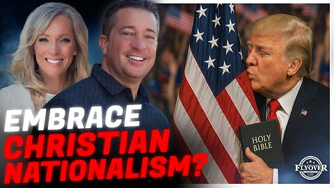 Why Christians Should Embrace the Term “Christian Nationalist” | FOC Show