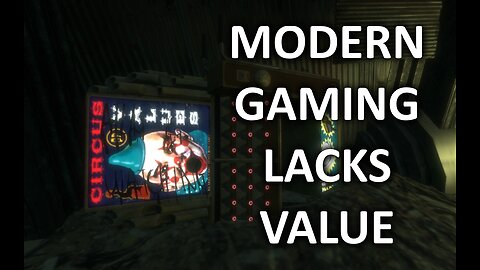 Not The News: Modern Gaming And It's Lack Of Value
