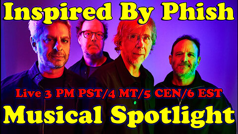 Musical Spotlight Episode 145 | Inspired by Phish | On The Fringe