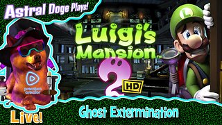 Luigi's Mansion 2 ~LIVE!~ Ghost Extermination