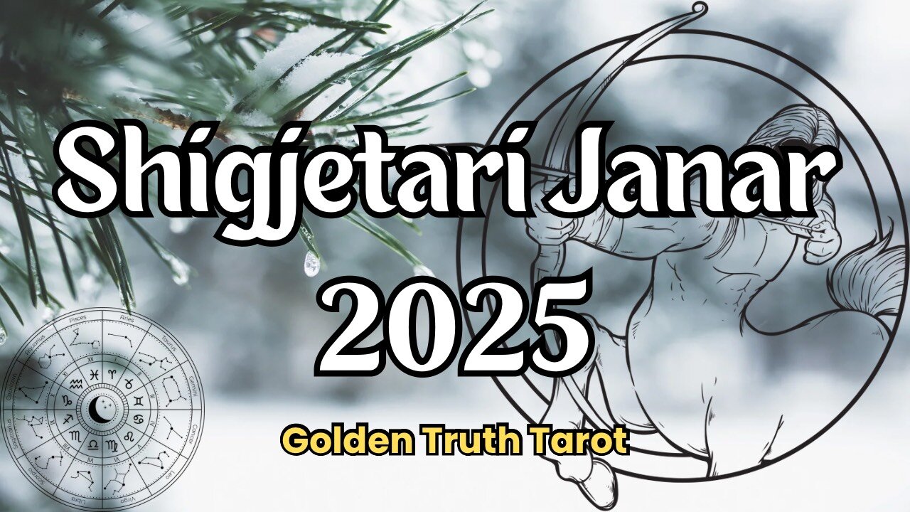 🔮♐️ Shigjetari parashikimi për muajin janar 2025♐️🔮