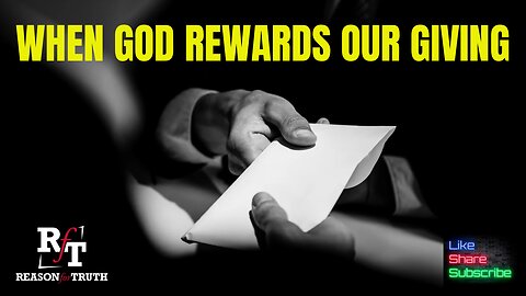 When God Rewards Our Giving