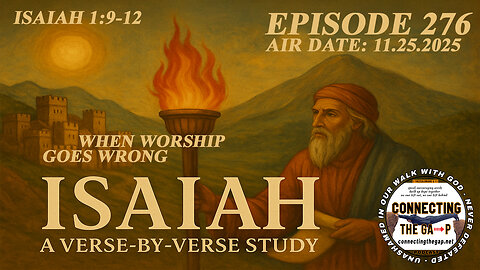 Isaiah 1:9-12 - When Worship Goes Wrong - 276