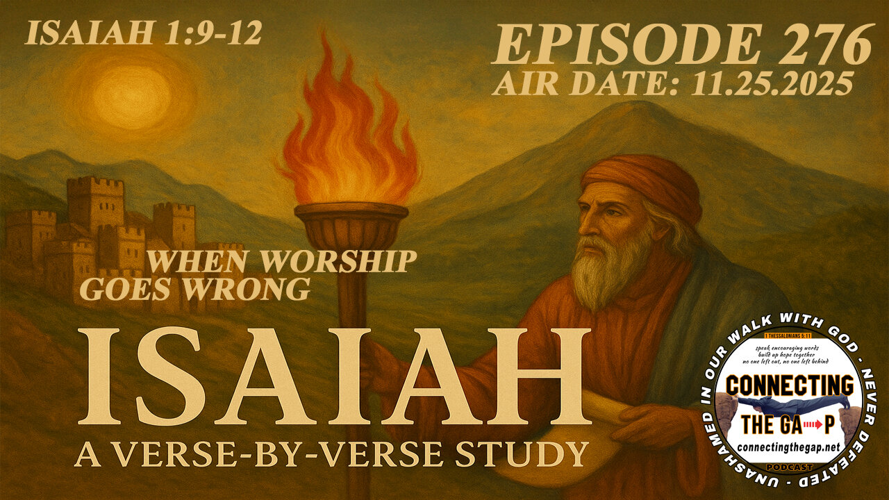 Isaiah 1:9-12 - When Worship Goes Wrong - 276