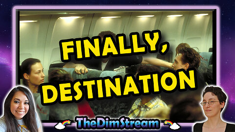 TheDimStream LIVE! Final Destination 1-6