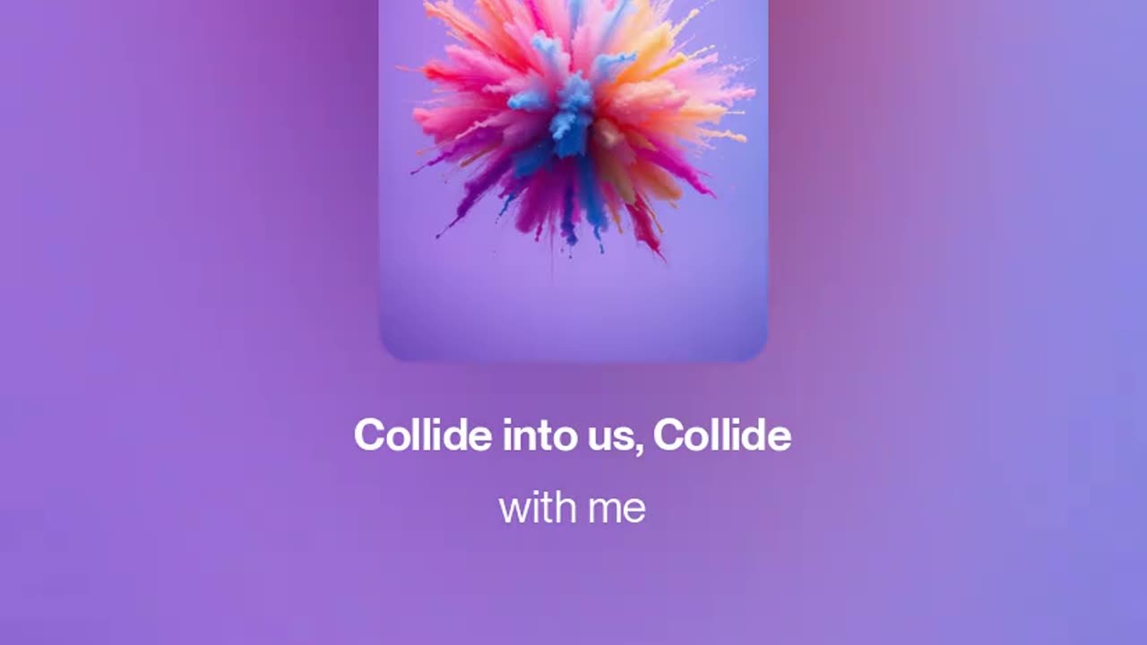 ⚡️ Collide into us, Collide with me ⚡️
