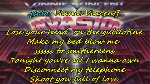 Vinnie Vincent Invasion - Shoot U Full of Love {post little black box karaoke}
