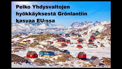 Pelko Yhdysvaltojen hyökkäyksestä Grönlantiin kasvaa EUssa