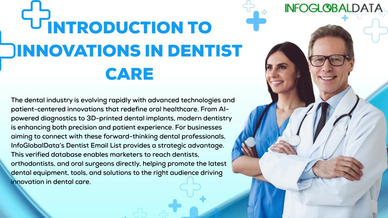 Get Started with InfoGlobalData’s Verified Dentist Email List Today!
