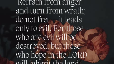 Psalms 37:8-9