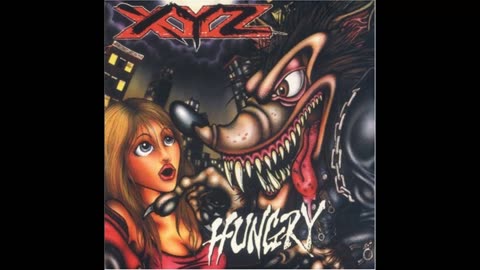 XYZ - Hungry (Hard Rock 1991)