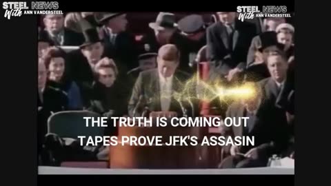 STEEL NEWS WITH ANN VANDERSTEEL | JFK TAPES EXPOSED